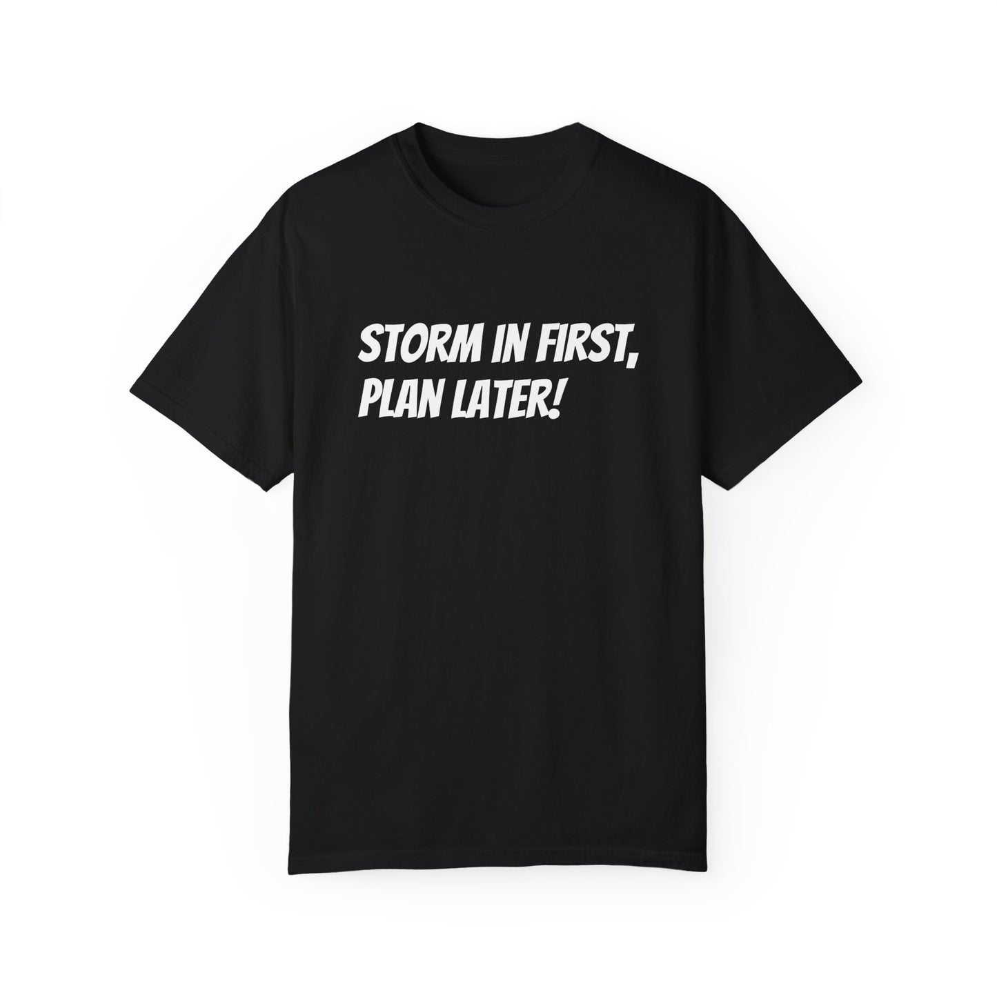'Storm in first, plan later' Runebreakers Unisex Original Comfort shirt