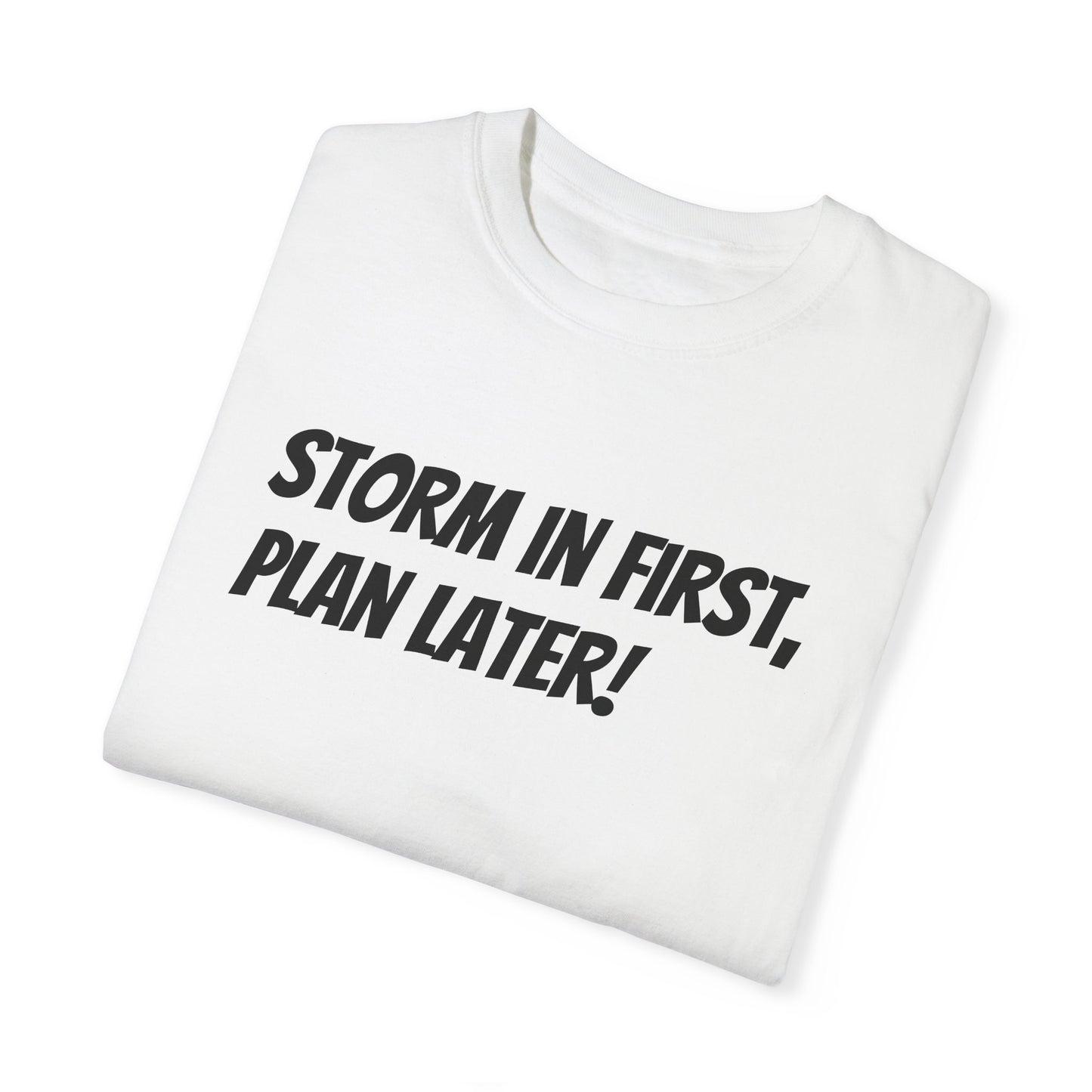 'Storm in first, plan later' Runebreakers Unisex Original Comfort shirt