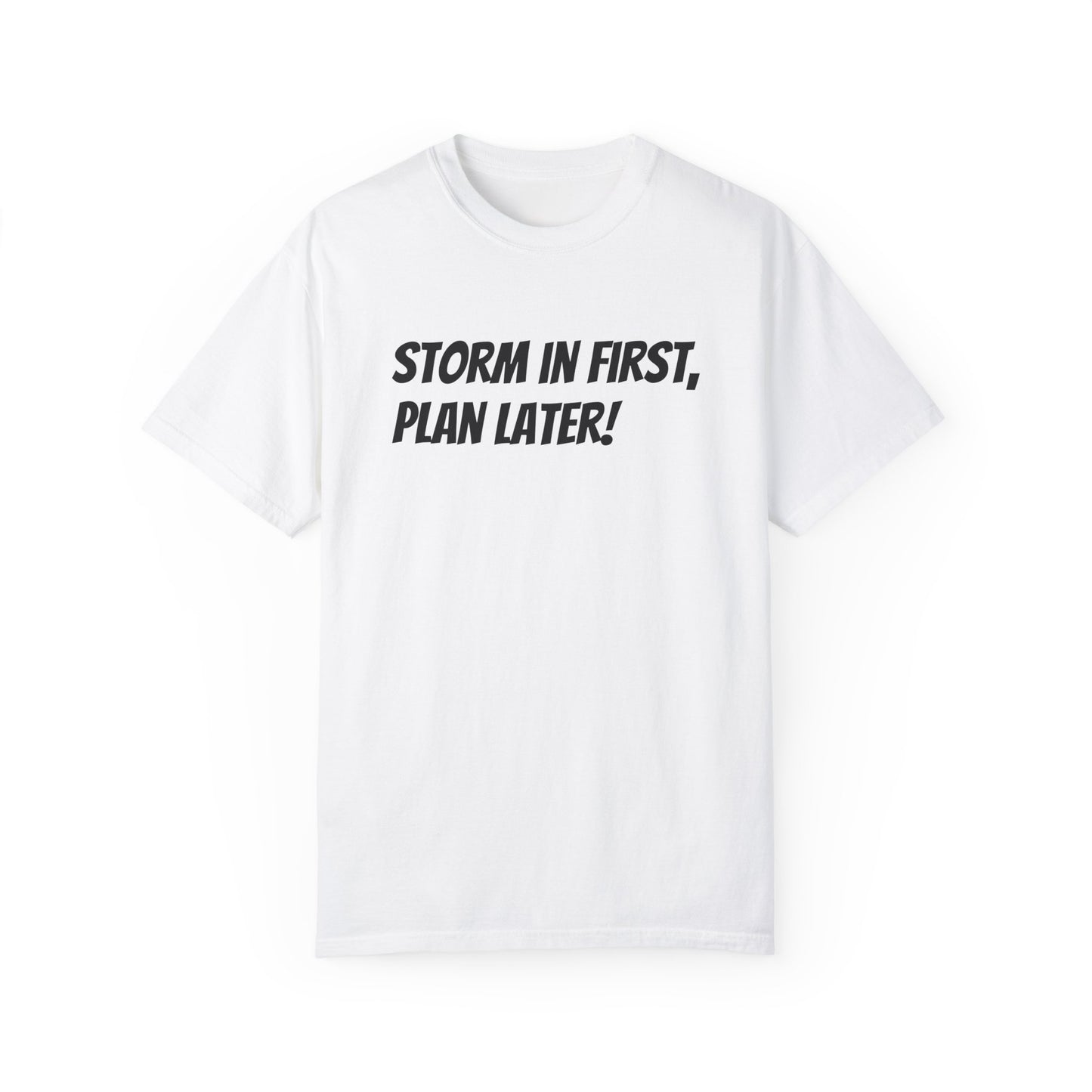 'Storm in first, plan later' Runebreakers Unisex Original Comfort shirt