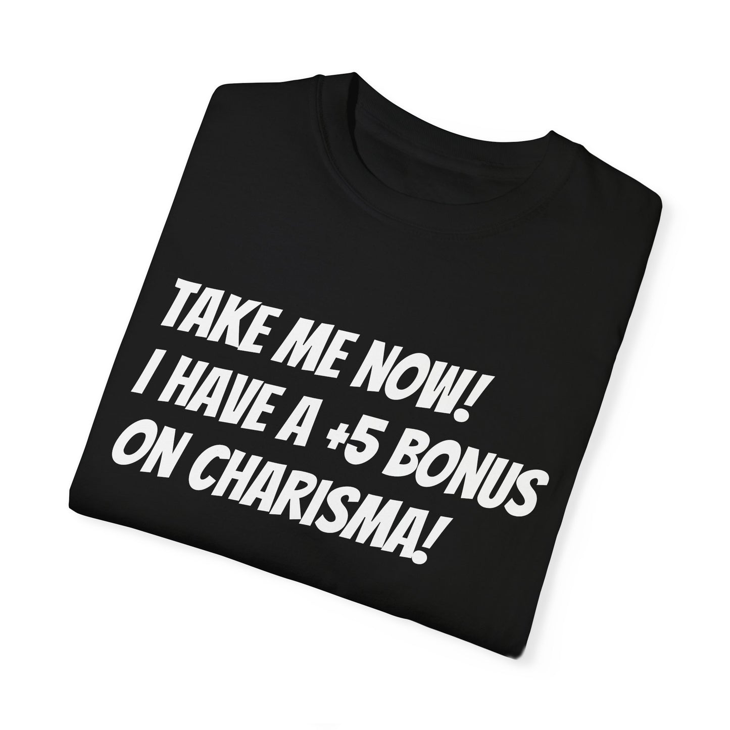 'Take Me Now' Runebreakers Original Unisex Garment-Dyed T-shirt