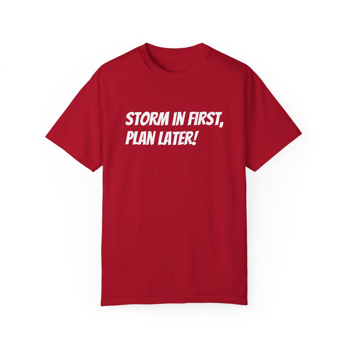 'Storm in first, plan later' Runebreakers Unisex Original Comfort shirt