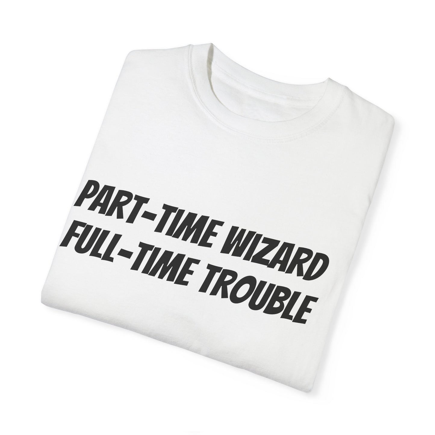 'Part-Time Wizard' Original Unisex Runebreakers shirt