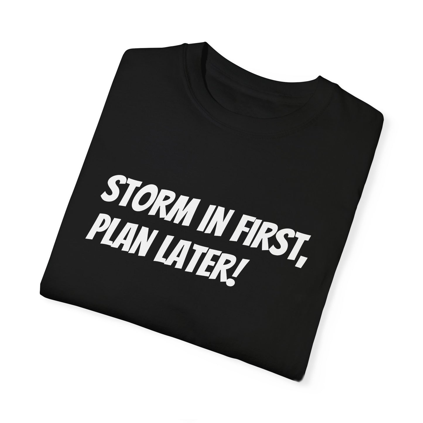 'Storm in first, plan later' Runebreakers Unisex Original Comfort shirt